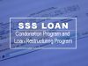 SSS Loan – Condonation Program and Loan Restructuring Program (LRP)