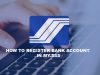 How to Enroll My Bank Account in My.SSS?