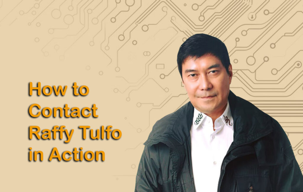 How to Contact Raffy Tulfo In Action scaled How to Contact Raffy Tulfo In Action